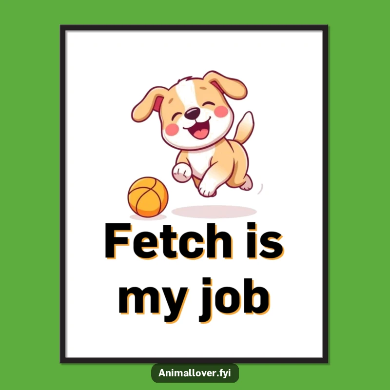 Funny Dog Chasing Poster: Bring Playful Pup Energy to Your Walls