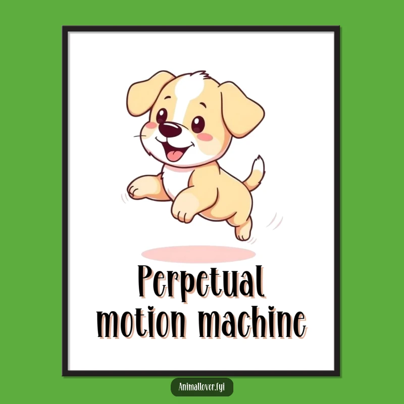 Funny Puppy Tail Chase Poster: Hilarious Dog Art for a Playful Home Decor