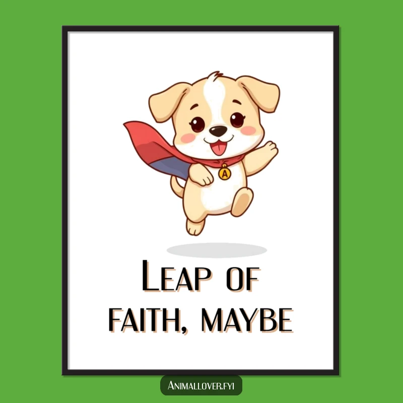Funny Brave Puppy Cape Poster: Heroic Wall Art for a Dose of Adorable Laughter