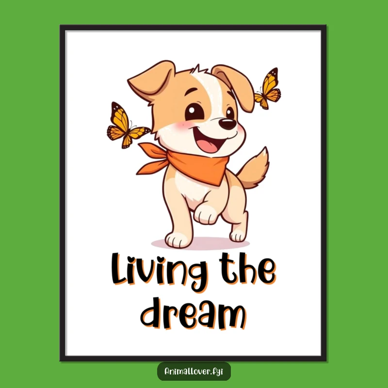 Funny Happy Dog Poster: Bandana Pup Butterfly Chase Art, Cheerful Wall Decor Funny Gift!