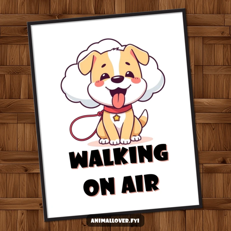 Funny Dog Poster: A whimsical print of a happy dog panting with joy, holding a leash attached to a friendly, sentient cloud.