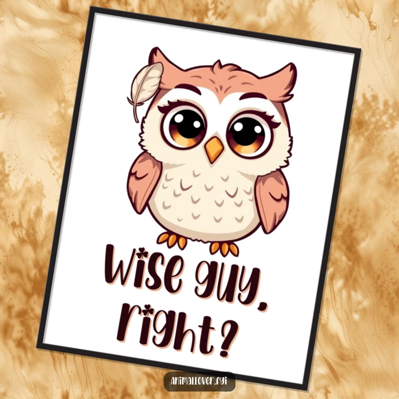 Funny owl poster showcasing a startled bird with exaggeratedly large eyes, reacting with shock to a single floating feather.