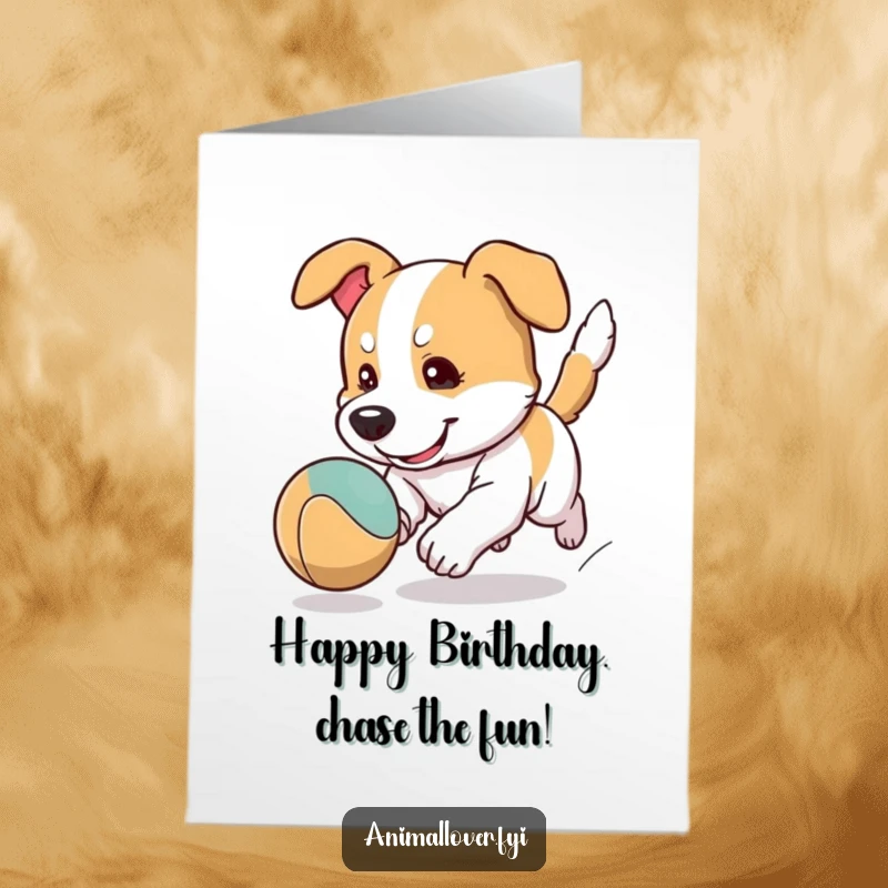 Funny Free Printable Birthday Card: A determined dog character intensely focused on playfully chasing a bouncing ball.