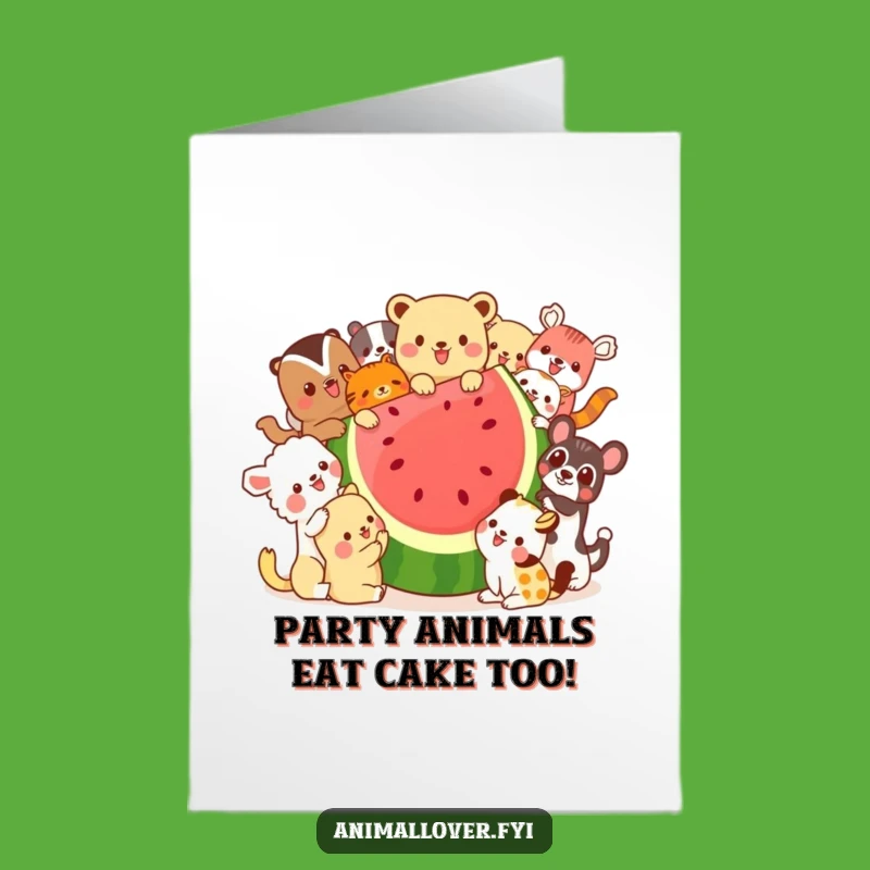 Free Printable Funny Birthday Card: Animals Love Watermelon, A Hilarious Downloadable Gift
