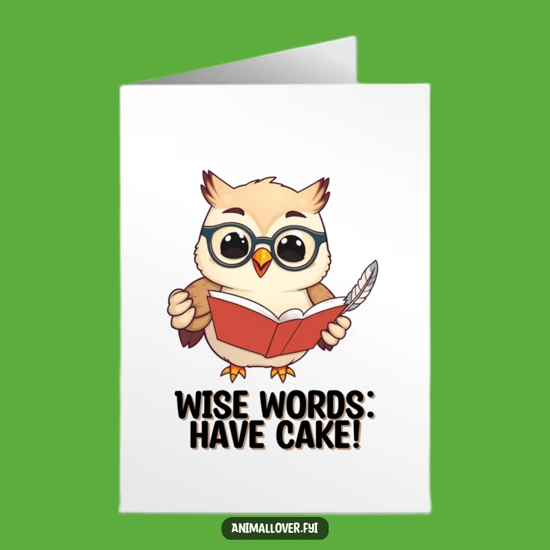 Free Printable Birthday Card: Wise Owl Reads, A Scholarly Funny Downloadable Gift