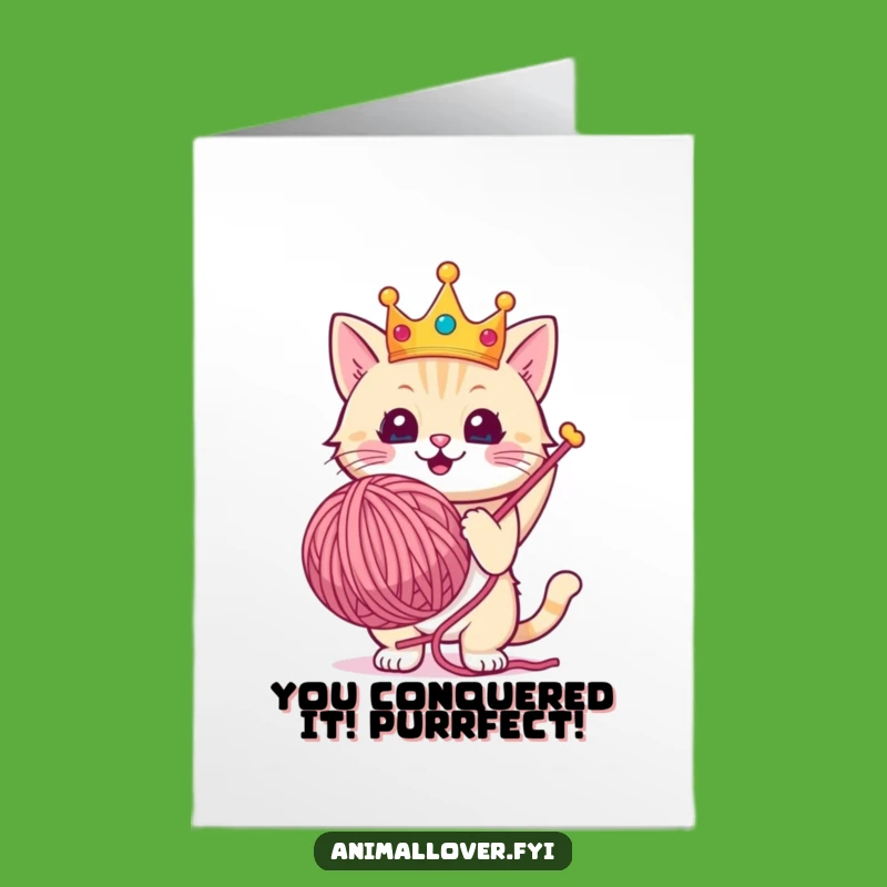 Free Printable Congrats Card: Cat's Crowned Yarn Triumph, Downloadable Funny Gift