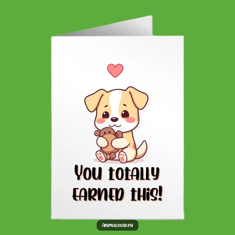 Free Printable Congrats Card: Dog Hugs Toy, Hilarious Dog Lover Printable Gift