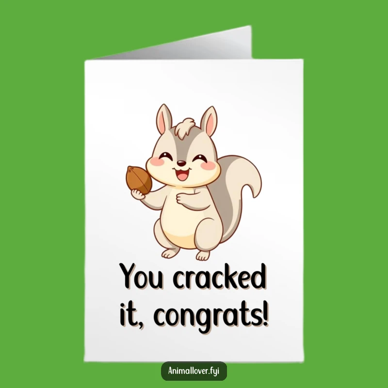 Free Printable Squirrel Congrats Card: Nutty Success Celebration Downloadable