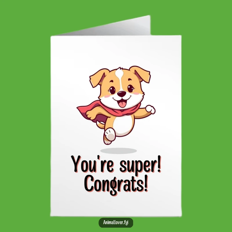 Heroic Free Printable Congrats Card: Dog's Victory Run, Downloadable Gift