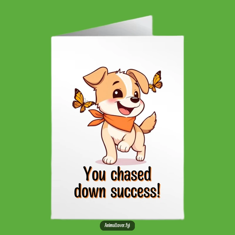 Free Printable Congrats Card: Dog's Butterfly Pursuit Joy, Downloadable Funny Gift