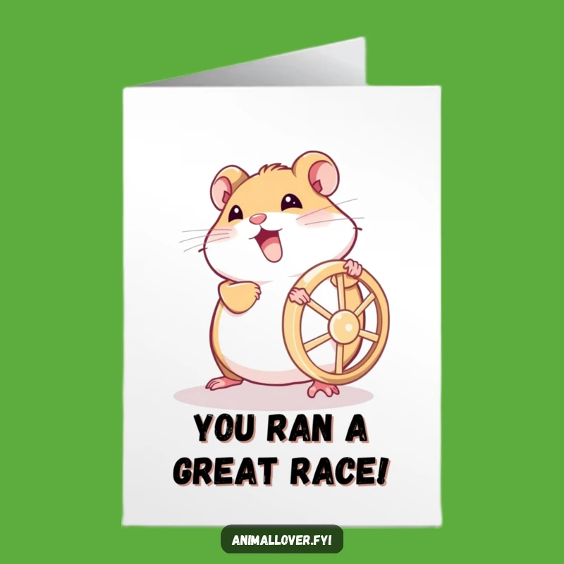 Free Printable Congrats Card: Hamster Wheel Push - Motivated Downloadable Winner