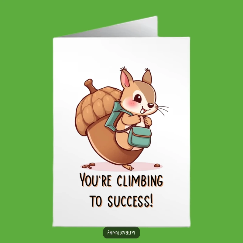 Free Printable Congrats Card: Squirrel's Acorn Summit, Downloadable Funny Gift