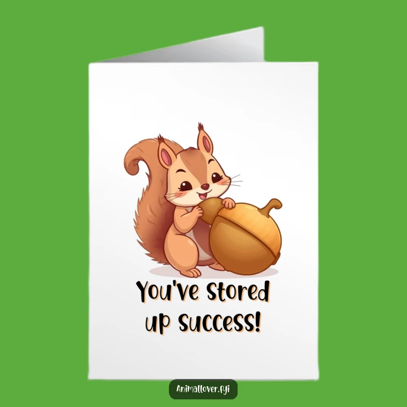 Free Printable Congrats Card: Squirrel's Big Score, Downloadable Art