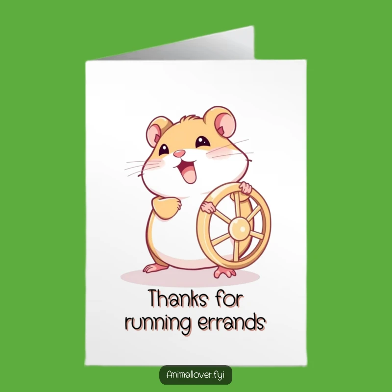Free Printable Thank You Card: Hamster Wheel Power - Grateful Effort Downloadable