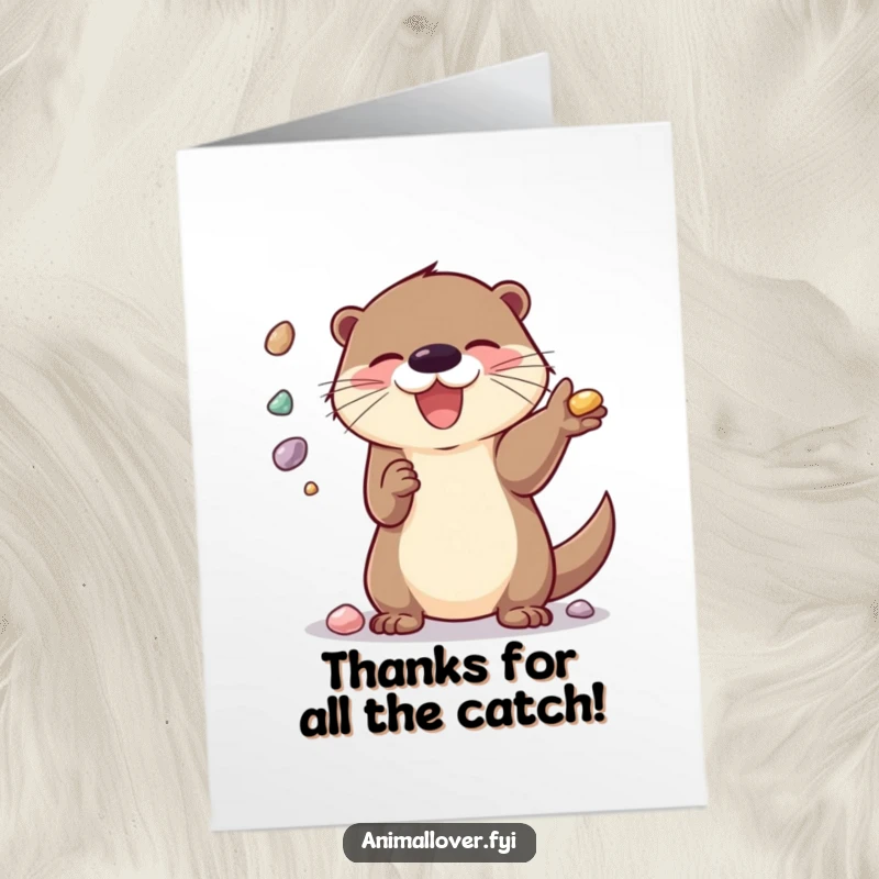 Funny Free Printable Thank You Card: A delighted otter juggles pebbles with flair, expressing thanks with a cheerful and skillful performance.