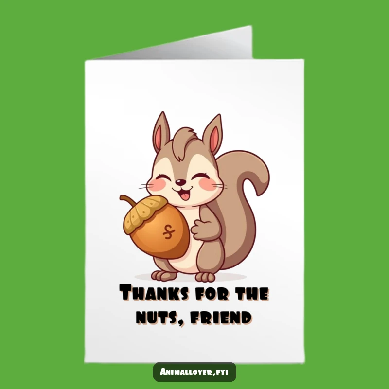 Free Printable Thank You Card: Winking Squirrel's Acorn Gift of Thanks