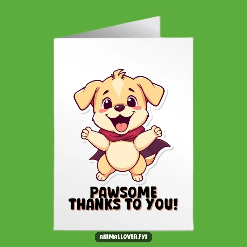 Free Printable Thank You Card: Puppy Superhero, Funny Downloadable