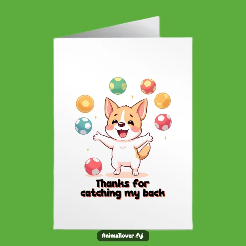 Free Printable Dog Thank You Card: Juggling Gratitude Downloadable Gift
