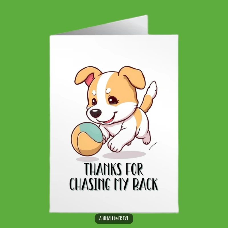 Free Printable Thank You Card: Focused Dog Ball Chase Funny Downloadable Gift
