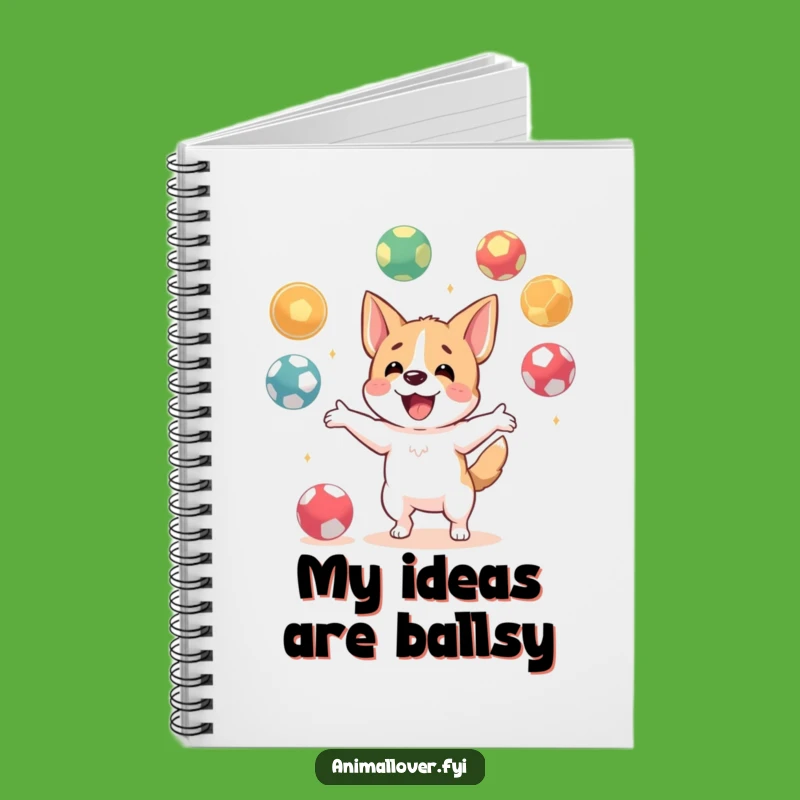 Funny Dog Juggling Notebook: Jot Down Your Energetic Ideas!