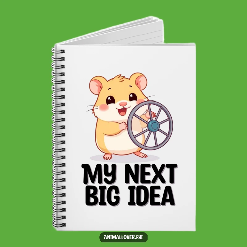Funny Hamster Running Wheel Notebook: Cute Journal for Pet Lovers' Ideas